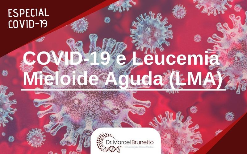 COVID-19 e LMA
